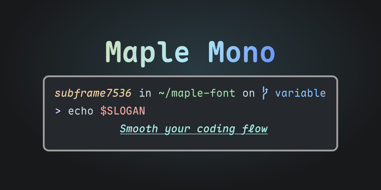 Maple Mono Header